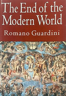 The End of the Modern World