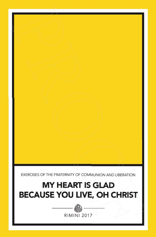 2017 Spiritual Exercises: My Heart is Glad Because You Live, Oh Christ
