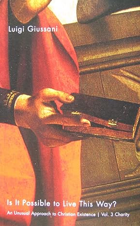 Is It Possible To Live This Way?: Volume 3: Charity