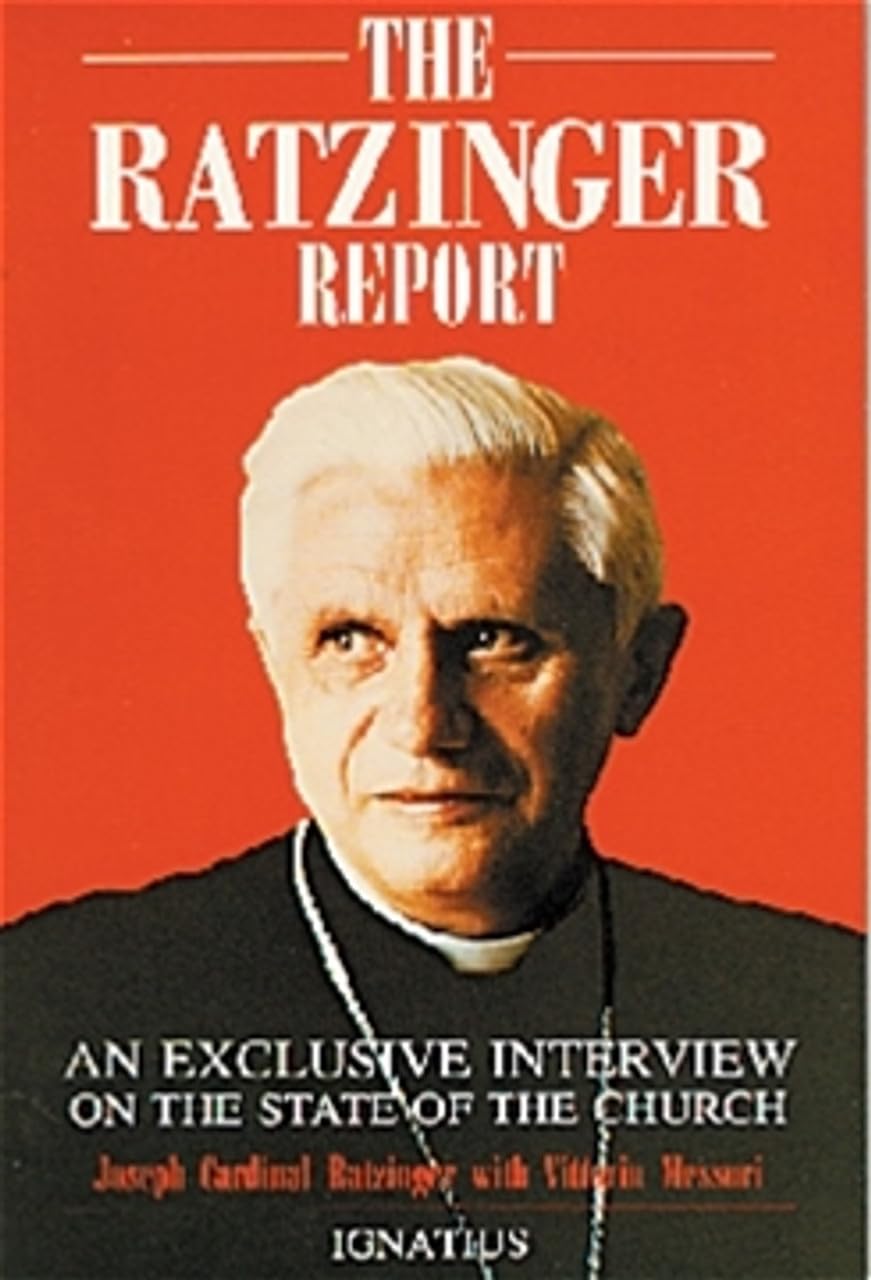 The Ratzinger Report