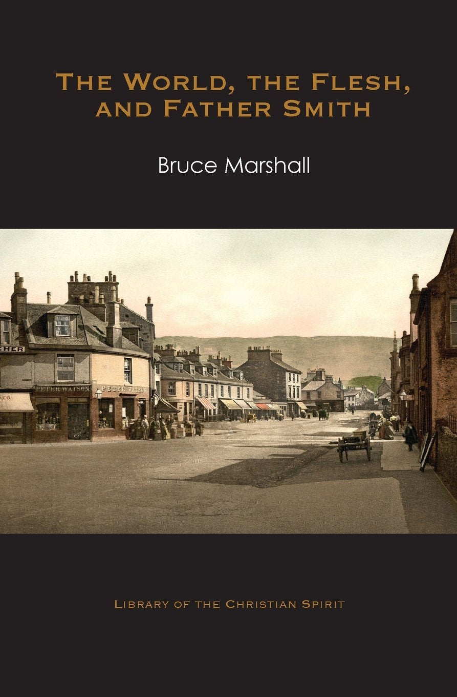 The World The Flesh and Father Smith